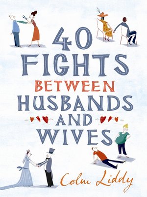 cover image of 40 Fights Between Husbands and Wives